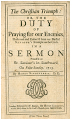 READ ONLINE: The Christian Triumph: or, The Duty of Praying for our Enemies, 1713, a Sermon by Henry Sacheverell