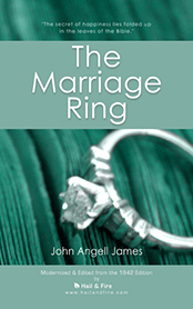 The Marriage Ring or How to Make Home Happy by John Angell James (2010 Paperback Book Edition)