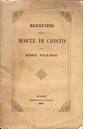 READ ONLINE: Benefizio della Morte di Cristo by Aonio Paleario (Originalmente pubblicato 1543; 1849 Edizione in Italiano, Pisa, Italia)